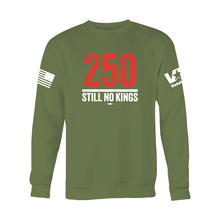 Load image into Gallery viewer, 250 Still No Kings (Olive Crewneck Sweater)