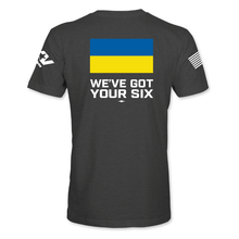 Load image into Gallery viewer, Ukraine: We've Got Your Six Tee (Unisex)