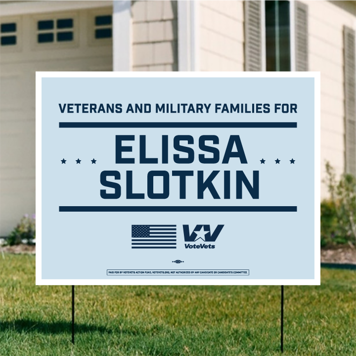Elissa Slotkin Yard Sign