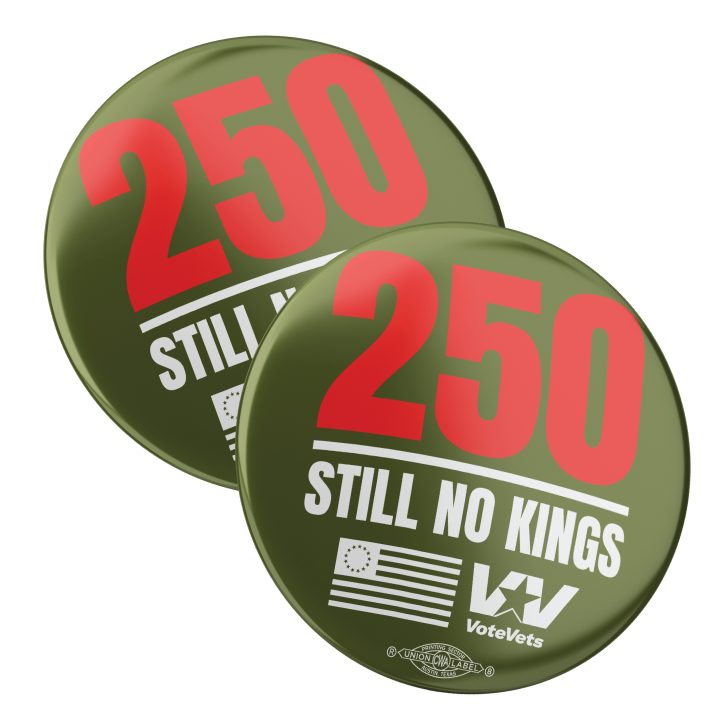250 Still No Kings - Green Buttons (2 pack)