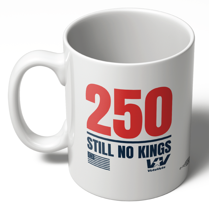 250 Still No Kings (11oz. Coffee Mug)