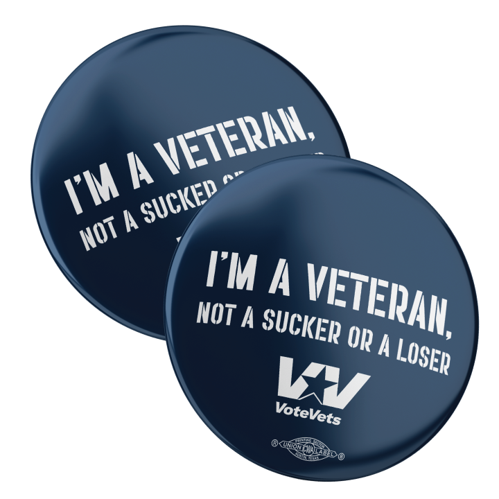 I'm A Veteran, Not A Sucker Or A Loser (2 pack)